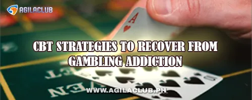 CBT Strategies to Recover from Gambling Addiction